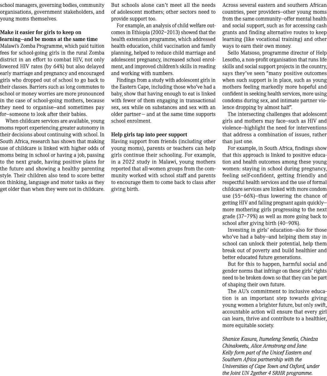 school managers, governing bodies, community organisations, government stakeholders, and young moms themselves. Make ...