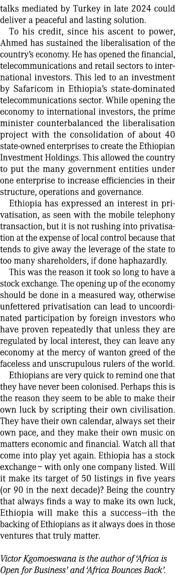 talks mediated by Turkey in late 2024 could deliver a peaceful and lasting solution. To his credit, since his ascent ...