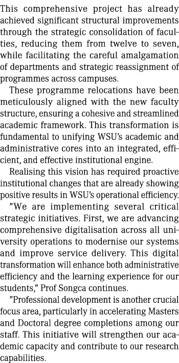 This comprehensive project has already achieved significant structural improvements through the strategic consolidati...