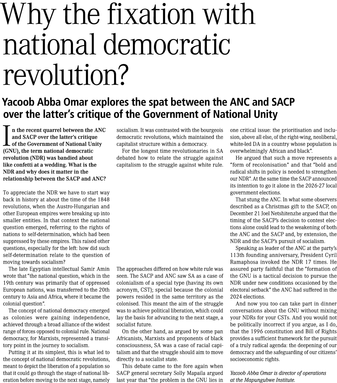 Why the fixation with national democratic revolution? Yacoob Abba Omar explores the spat between the ANC and SACP ove...