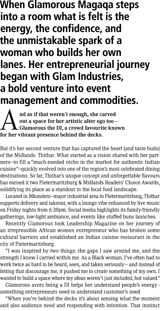 When Glamorous Magaqa steps into a room what is felt is the energy, the confidence, and the unmistakable spark of a w...