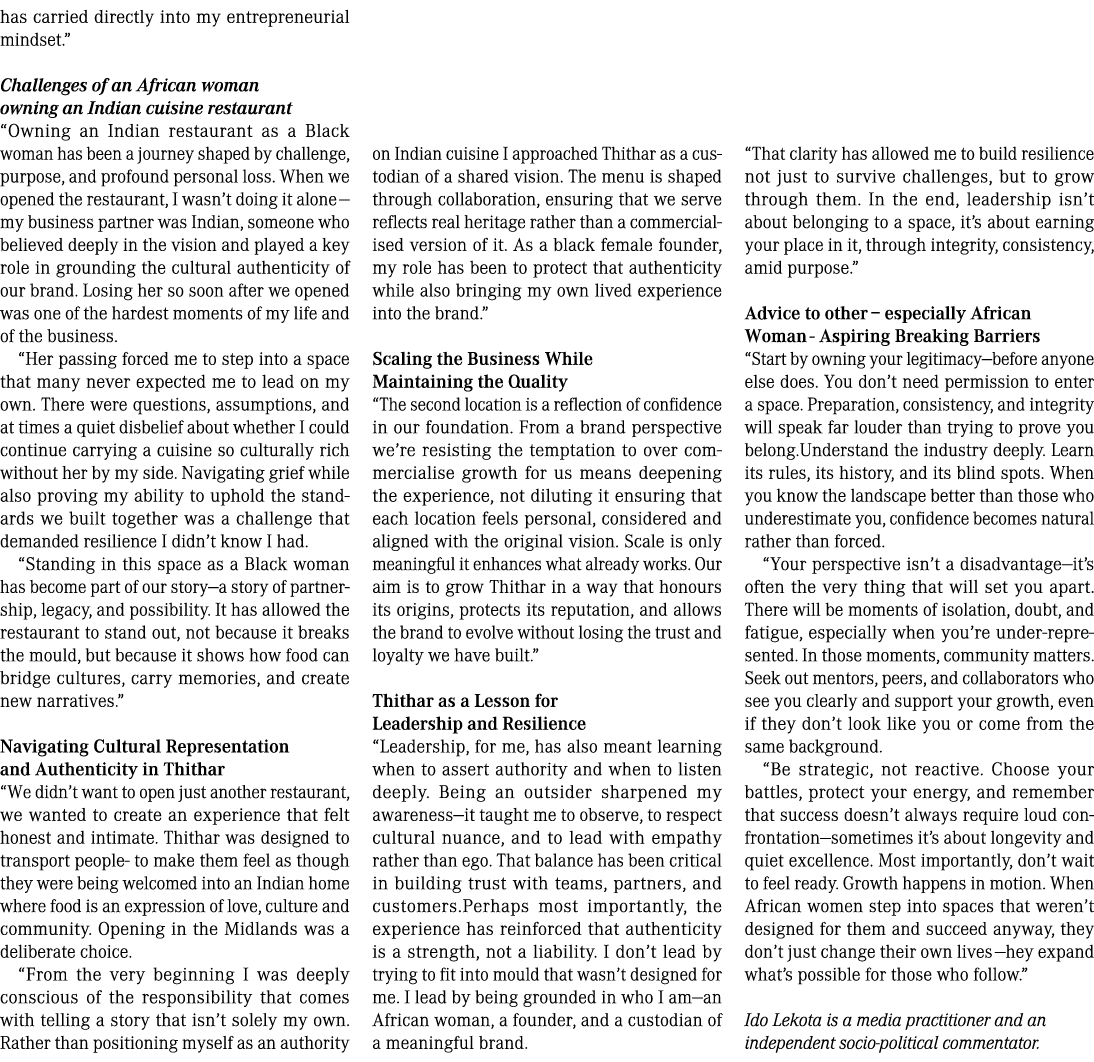has carried directly into my entrepreneurial mindset.&rdquo; Challenges of an African woman owning an Indian cuisine restau...