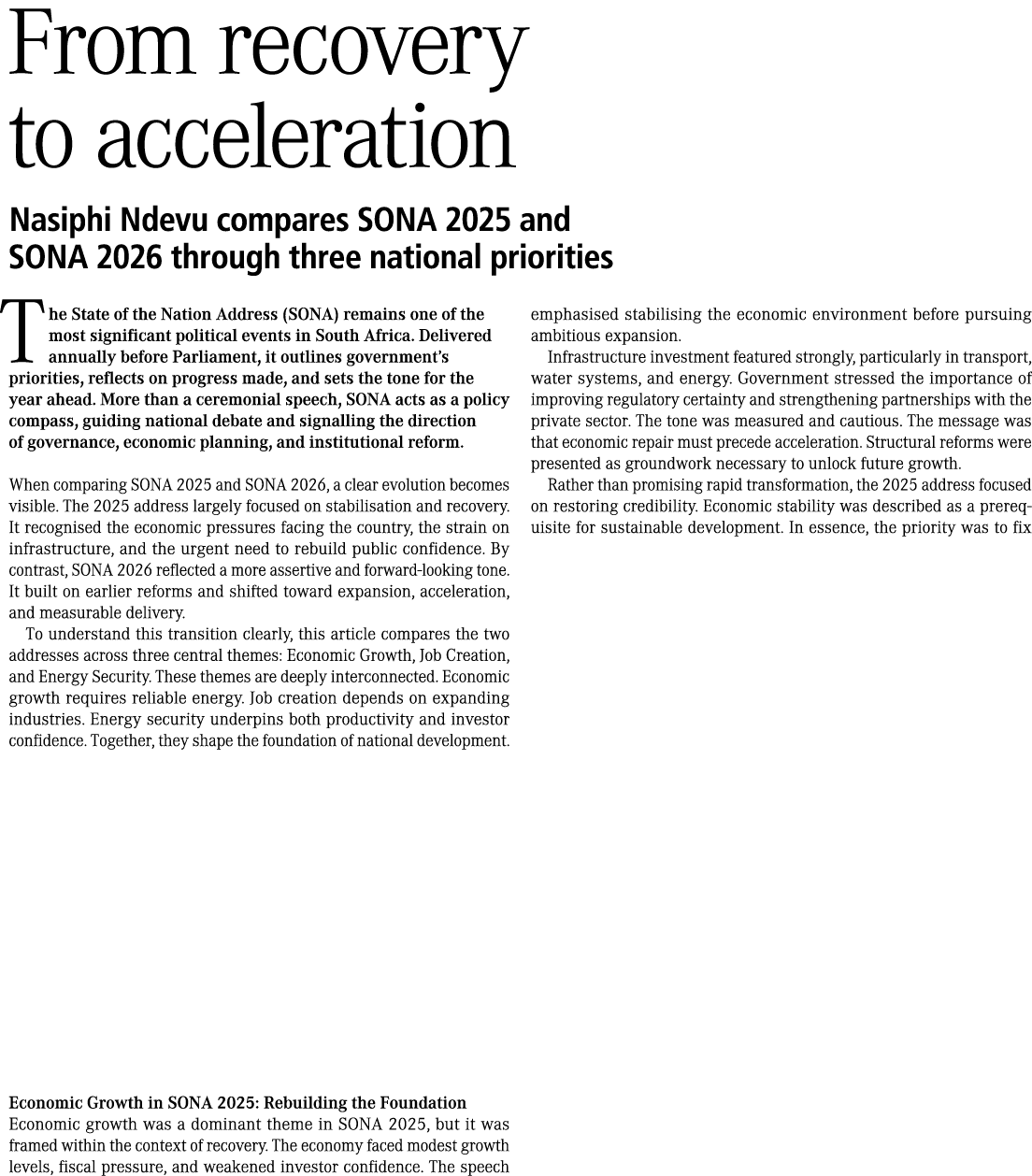 From recovery to acceleration Nasiphi Ndevu compares SONA 2025 and SONA 2026 through three national priorities The St...