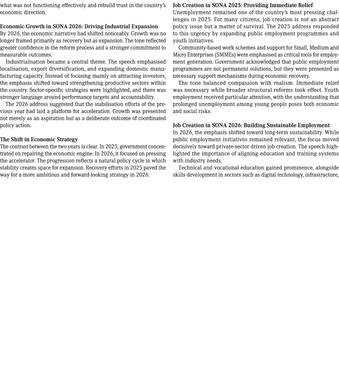 what was not functioning effectively and rebuild trust in the country&rsquo;s economic direction. Economic Growth in SONA 2...