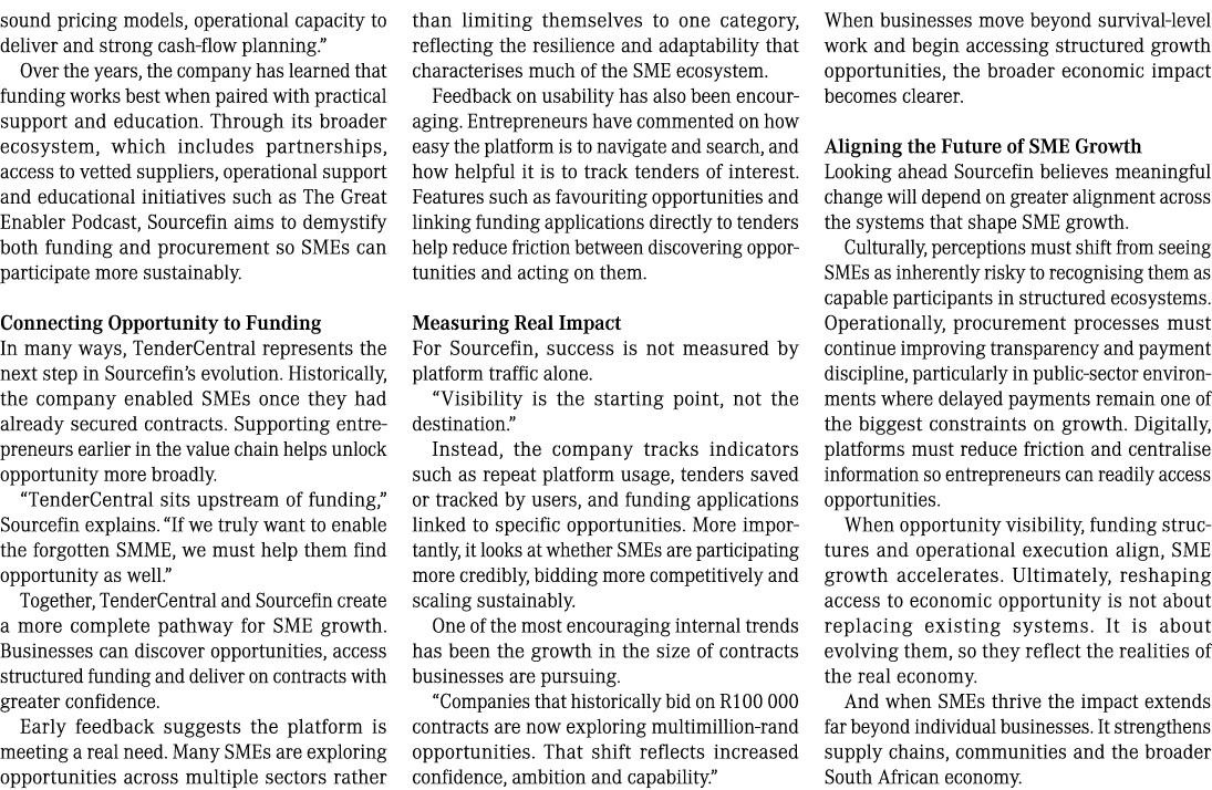 sound pricing models, operational capacity to deliver and strong cash flow planning.&rdquo; Over the years, the company has...
