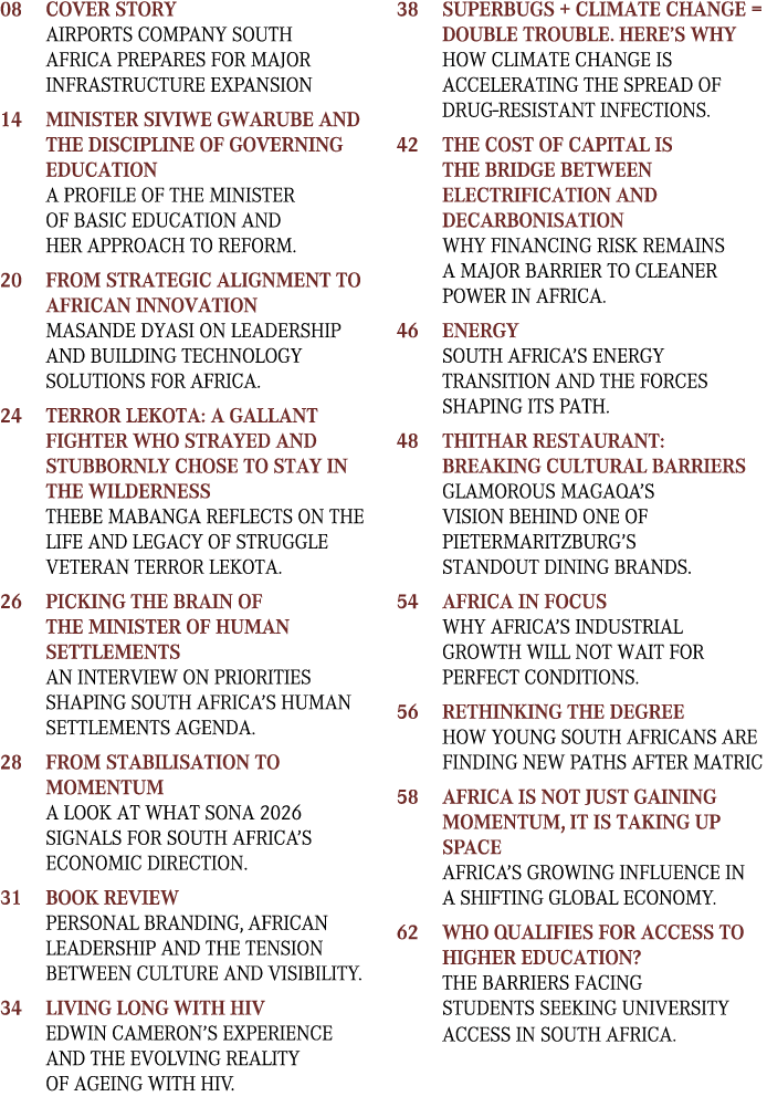 08 Cover Story Airports Company South Africa prepares for major infrastructure expansion 14 Minister Siviwe Gwarube a...