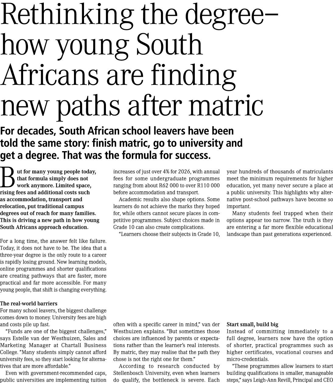 Rethinking the degree&ndash;how young South Africans are finding new paths after matric For decades, South African school l...