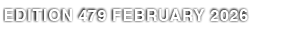 EDITION 479 FEBRUARY 2026