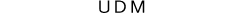 UDM