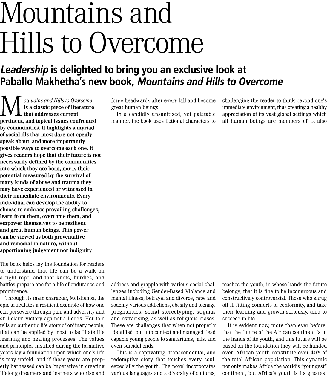 Mountains and Hills to Overcome Leadership is delighted to bring you an exclusive look at Paballo Makhetha’s new book...