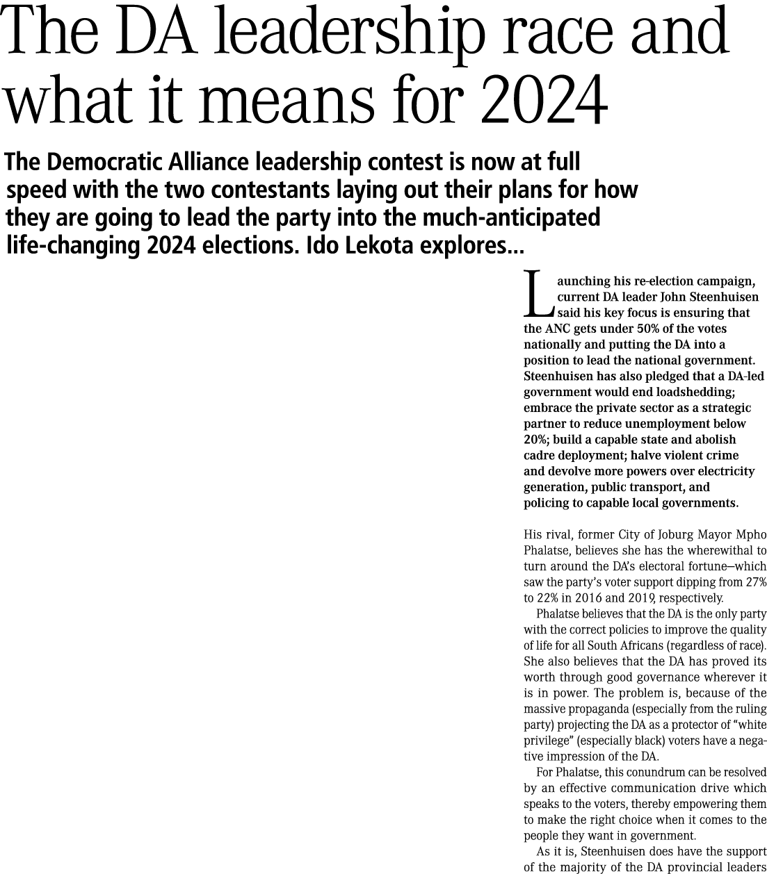 The DA leadership race and what it means for 2024 The Democratic Alliance leadership contest is now at full speed wit...