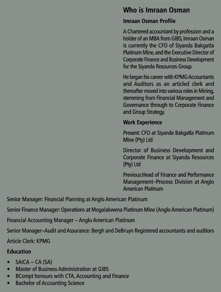 Who is Imraan Osman Imraan Osman Profile A Chartered accountant by profession and a holder of an MBA from GIBS, Imraa...