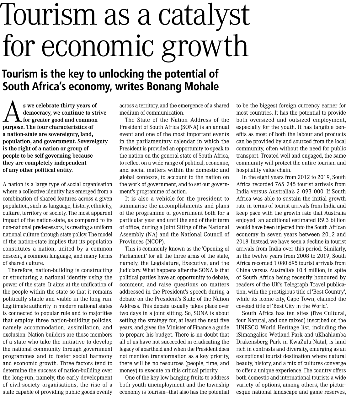 Tourism as a catalyst for economic growth Tourism is the key to unlocking the potential of South Africa’s economy, wr...