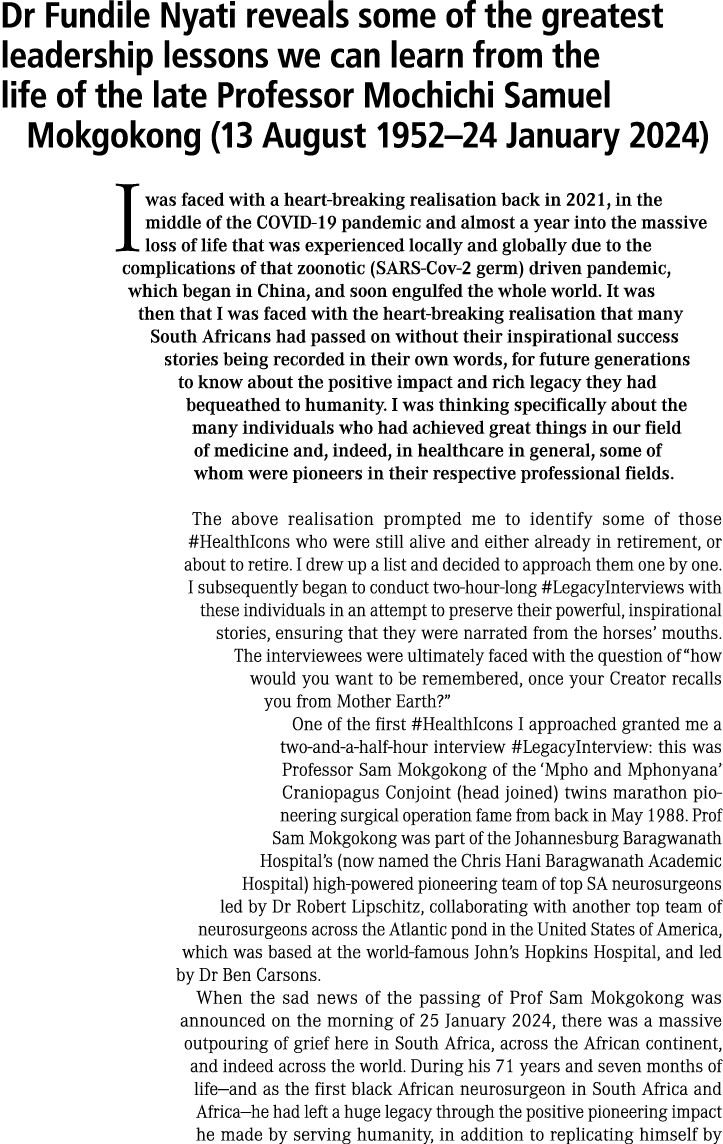 Dr Fundile Nyati reveals some of the greatest leadership lessons we can learn from the life of the late Professor Moc...