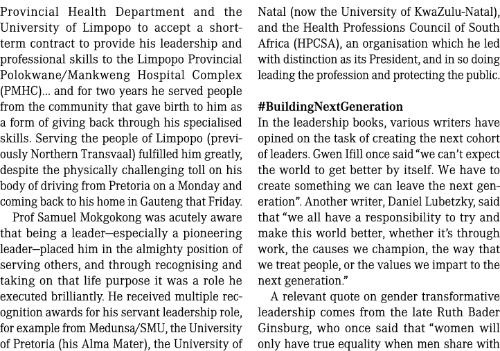 Provincial Health Department and the University of Limpopo to accept a short-term contract to provide his leadership ...