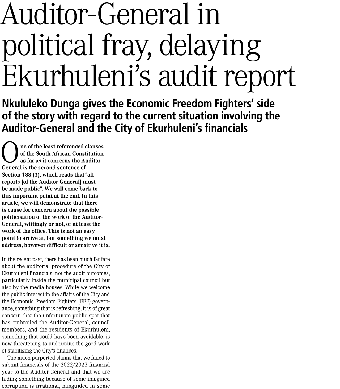 Auditor-General in political fray, delaying Ekurhuleni’s audit report Nkululeko Dunga gives the Economic Freedom Figh...