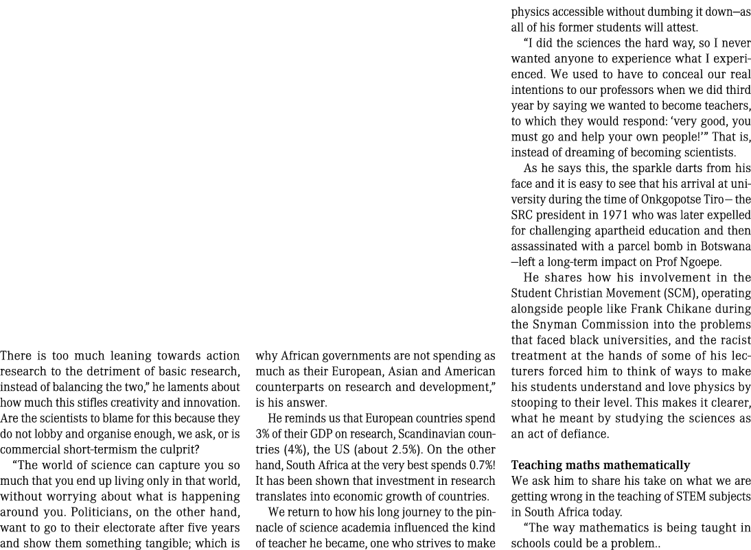 There is too much leaning towards action research to the detriment of basic research, instead of balancing the two,” ...