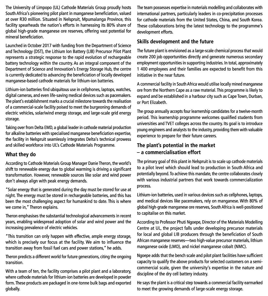 The University of Limpopo (UL) Cathode Materials Group proudly hosts South Africa’s pioneering pilot plant in mangane...