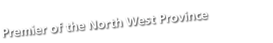 Premier of the North West Province