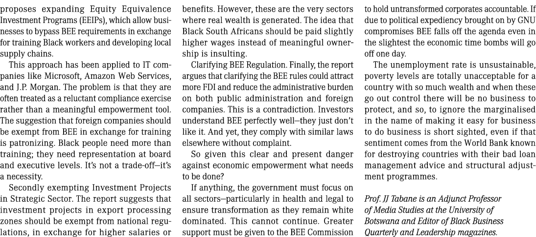 proposes expanding Equity Equivalence Investment Programs (EEIPs), which allow businesses to bypass BEE requirements ...