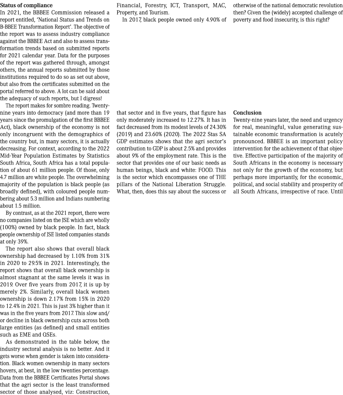 Status of compliance In 2021, the BBBEE Commission released a report entitled, ‘National Status and Trends on B BBEE ...