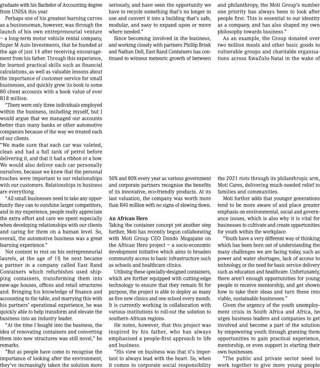 graduate with his Bachelor of Accounting degree from UNISA this year. Perhaps one of his greatest learning curves as ...