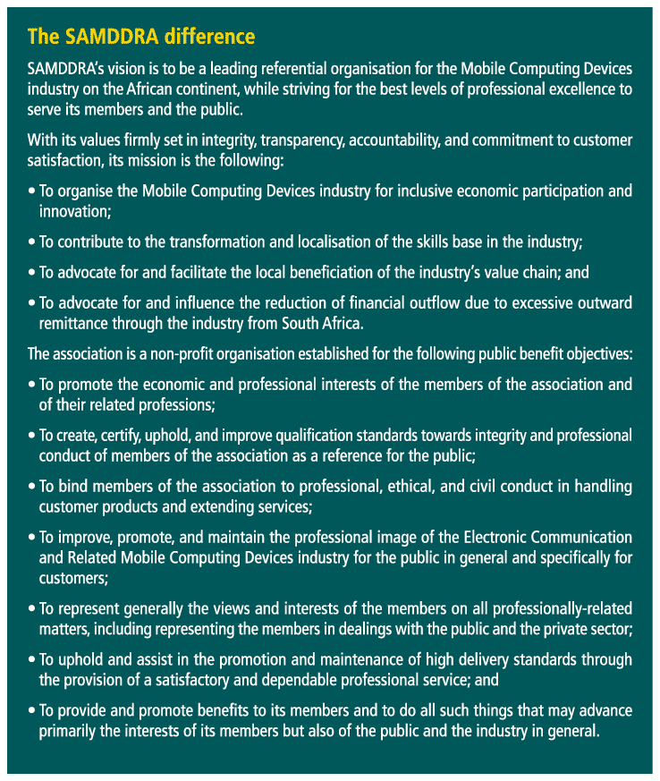 The SAMDDRA difference SAMDDRA’s vision is to be a leading referential organisation for the Mobile Computing Devices ...
