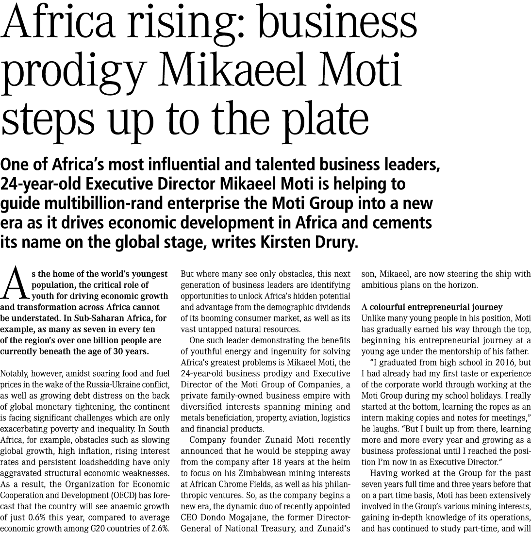 Africa rising: business prodigy Mikaeel Moti steps up to the plate One of Africa’s most influential and talented busi...