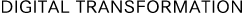 Digital Transformation