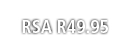 RSA R49.95