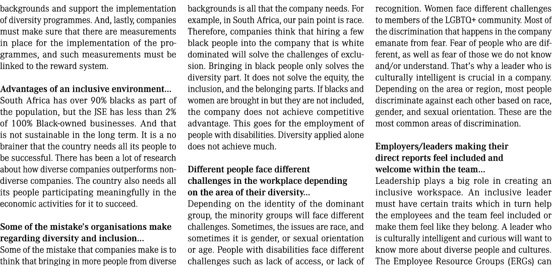 backgrounds and support the implementation of diversity programmes. And, lastly, companies must make sure that there ...