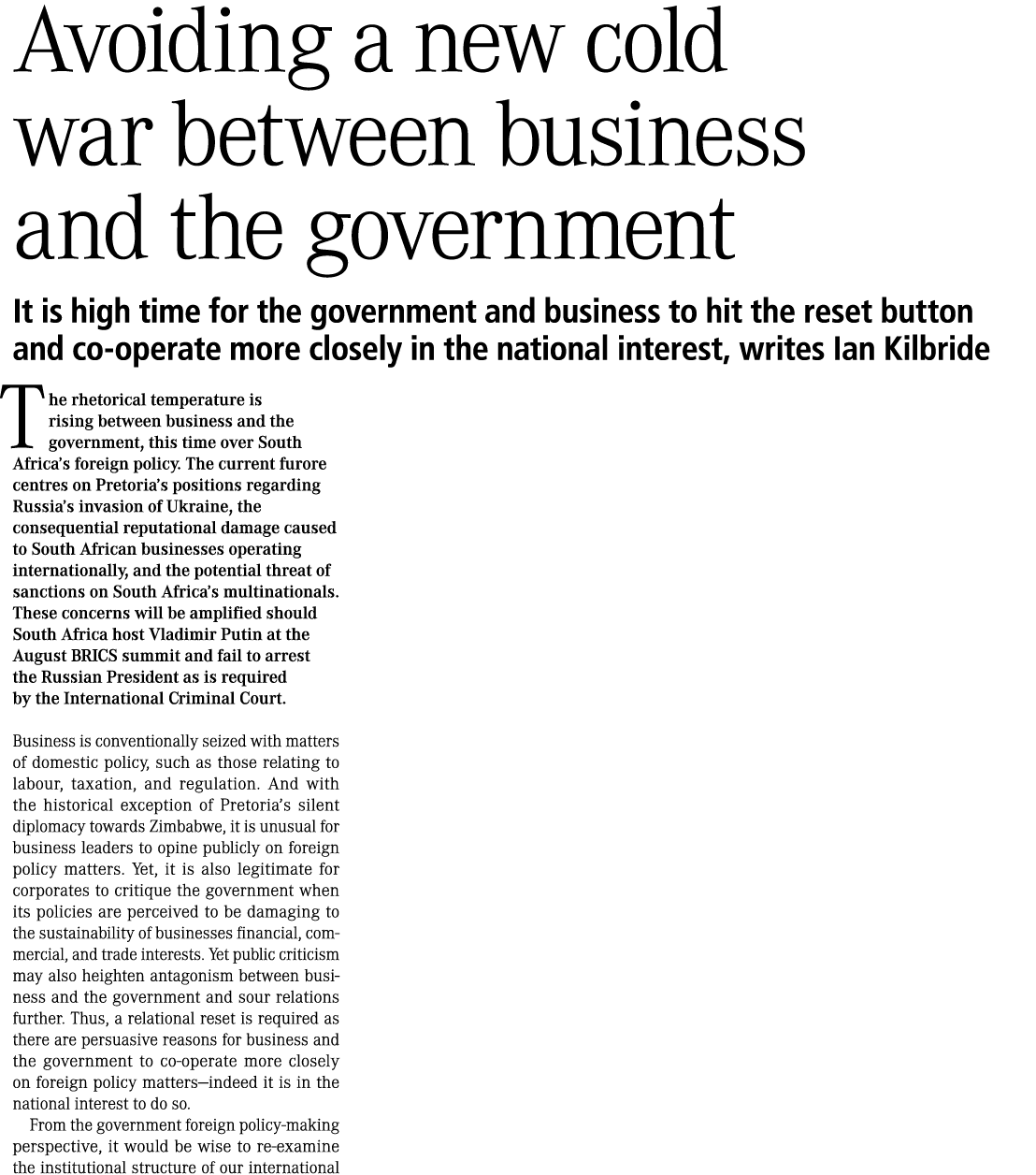 Avoiding a new cold war between business and the government It is high time for the government and business to hit th...
