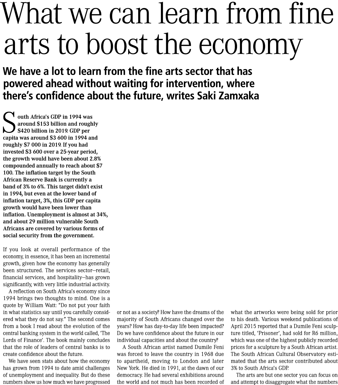 What we can learn from fine arts to boost the economy We have a lot to learn from the fine arts sector that has power...
