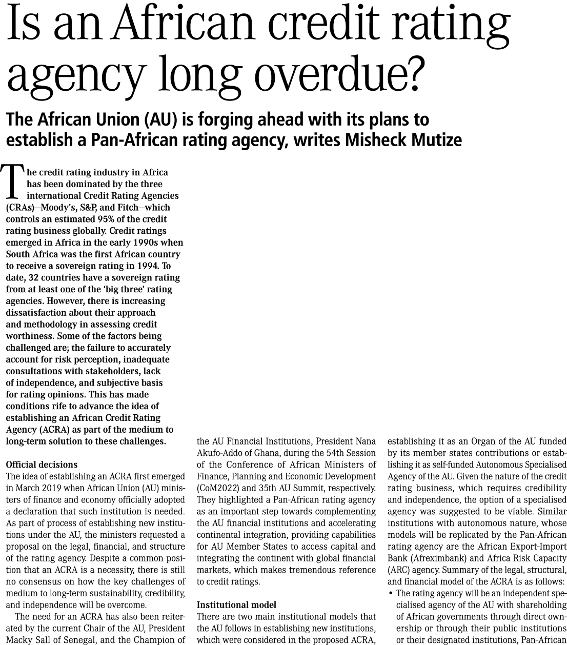 Is an African credit rating agency long overdue? The African Union (AU) is forging ahead with its plans to establish ...