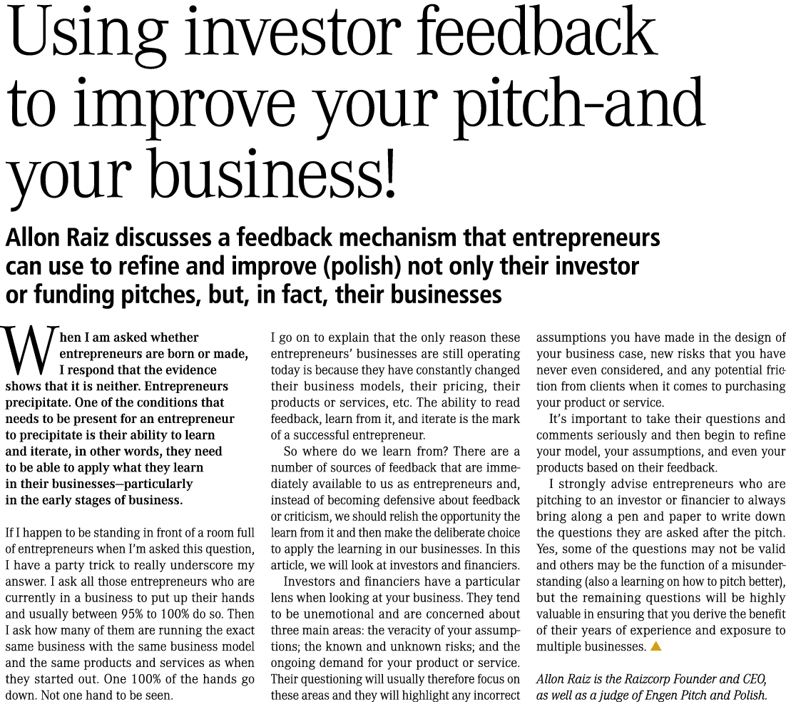 Using investor feedback to improve your pitch‑and your business! Allon Raiz discusses a feedback mechanism that entre...