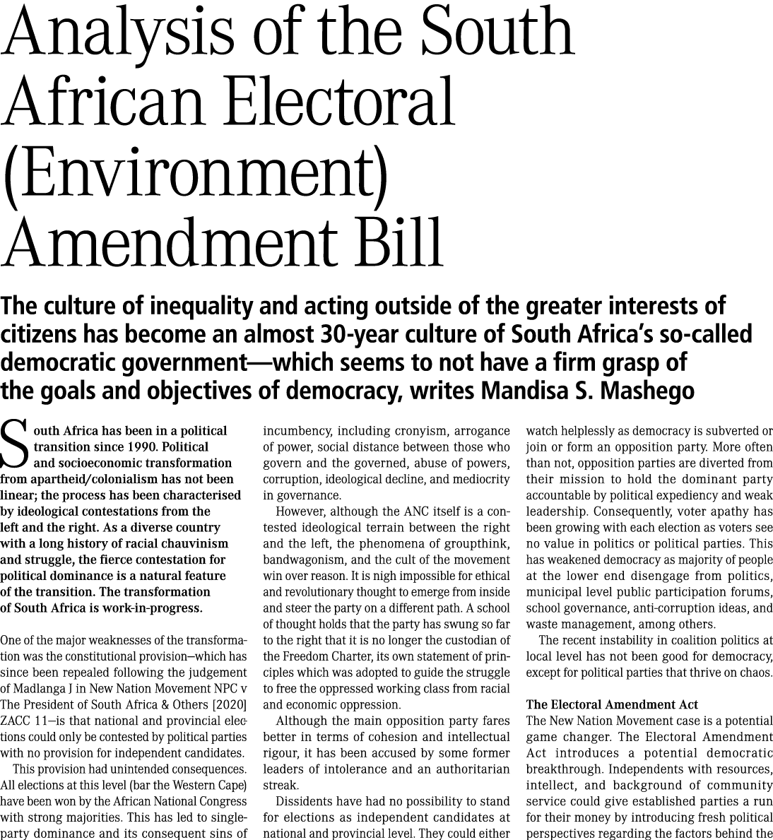 Analysis of the South African Electoral (Environment) Amendment Bill The culture of inequality and acting outside of ...
