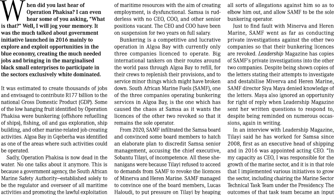  When did you last hear of Operation Phakisa? I can even hear some of you asking, “What is that?” Well, I will jog yo...