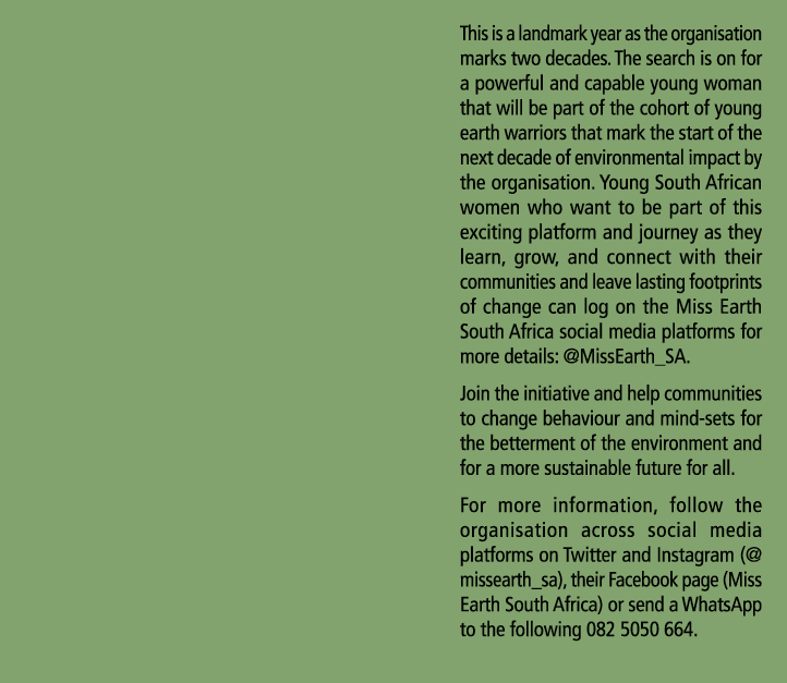 This is a landmark year as the organisation marks two decades. The search is on for a powerful and capable young woma...