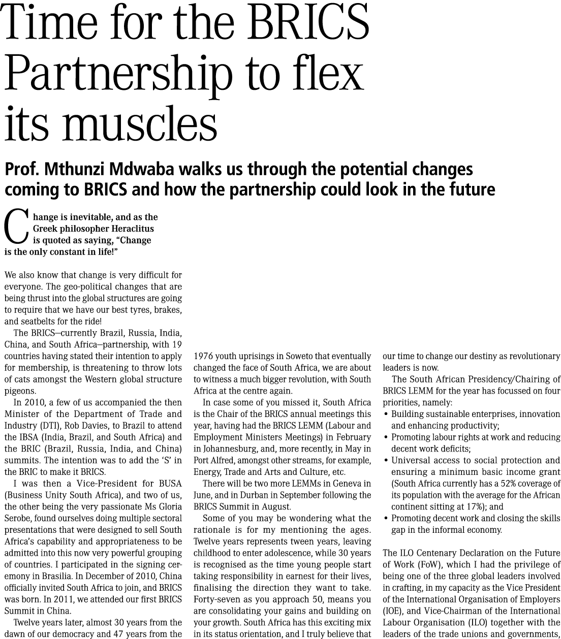 Time for the BRICS Partnership to flex its muscles Prof. Mthunzi Mdwaba walks us through the potential changes coming...