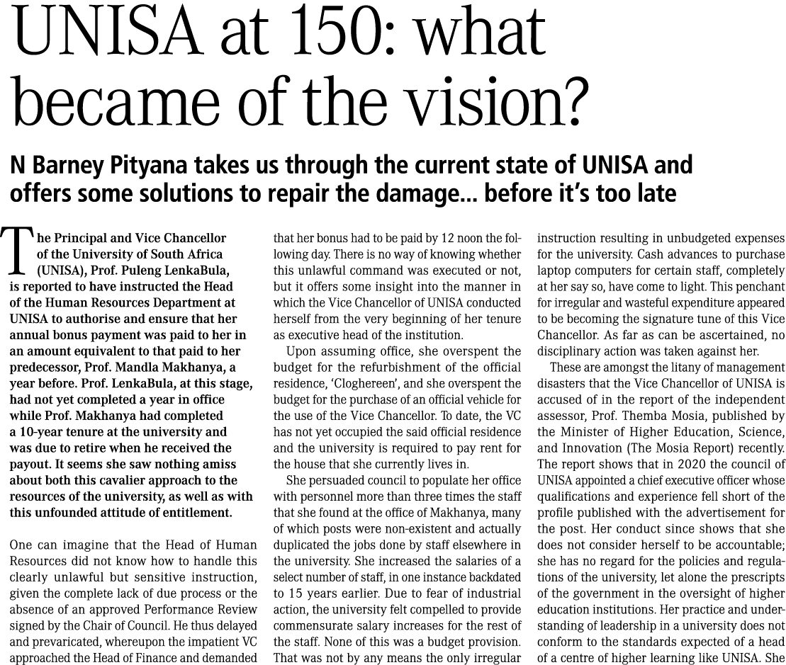 UNISA at 150: what became of the vision? N Barney Pityana takes us through the current state of UNISA and offers some...