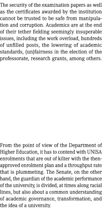 The security of the examination papers as well as the certificates awarded by the institution cannot be trusted to be...