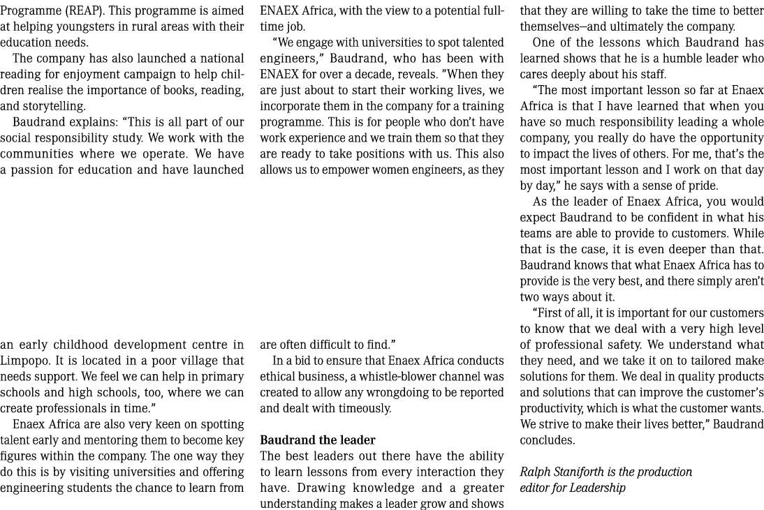 Programme (REAP). This programme is aimed at helping youngsters in rural areas with their education needs. The compan...