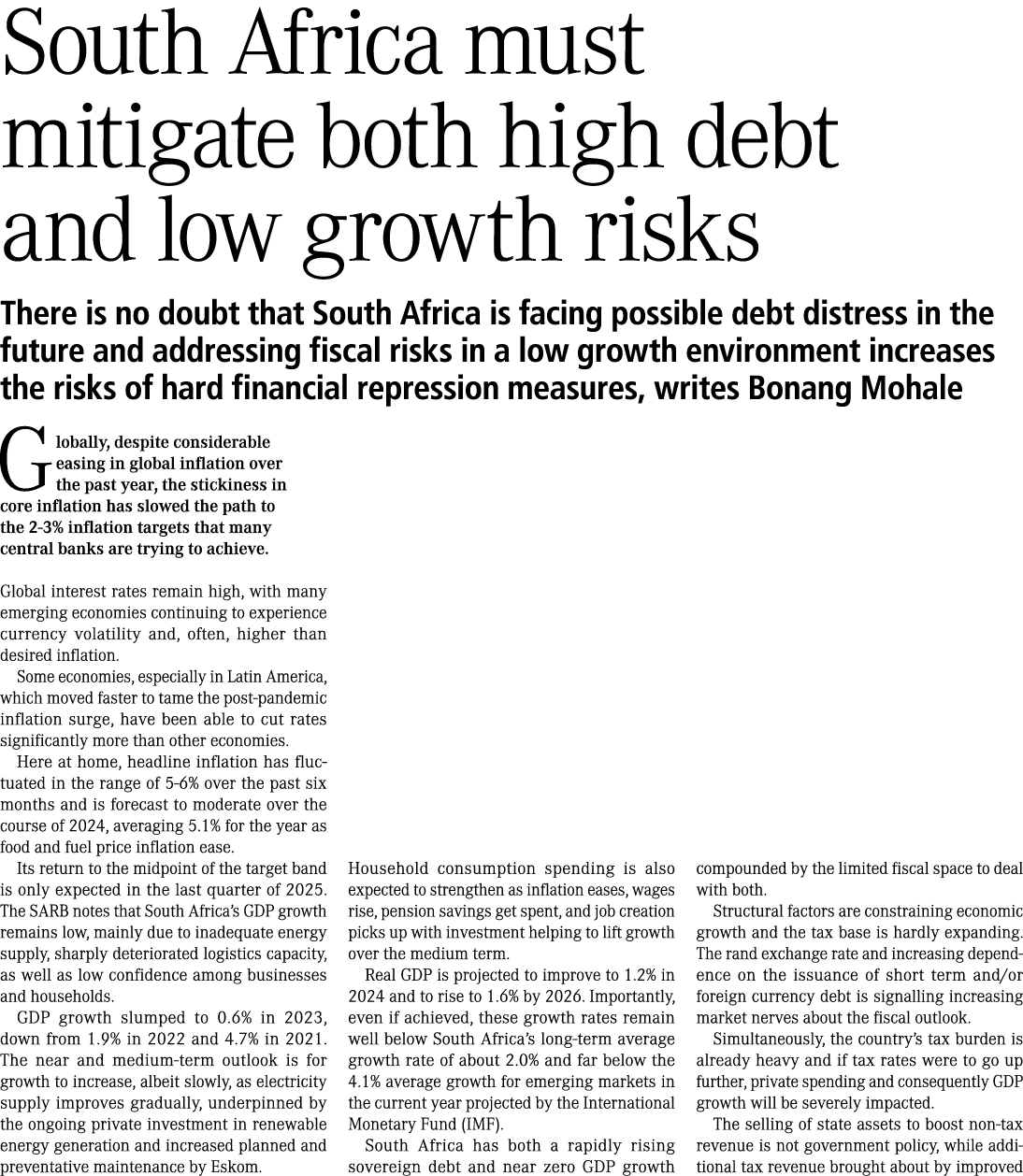 South Africa must mitigate both high debt and low growth risks There is no doubt that South Africa is facing possible...