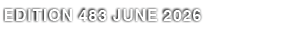 EDITION 483 JUNE 2026