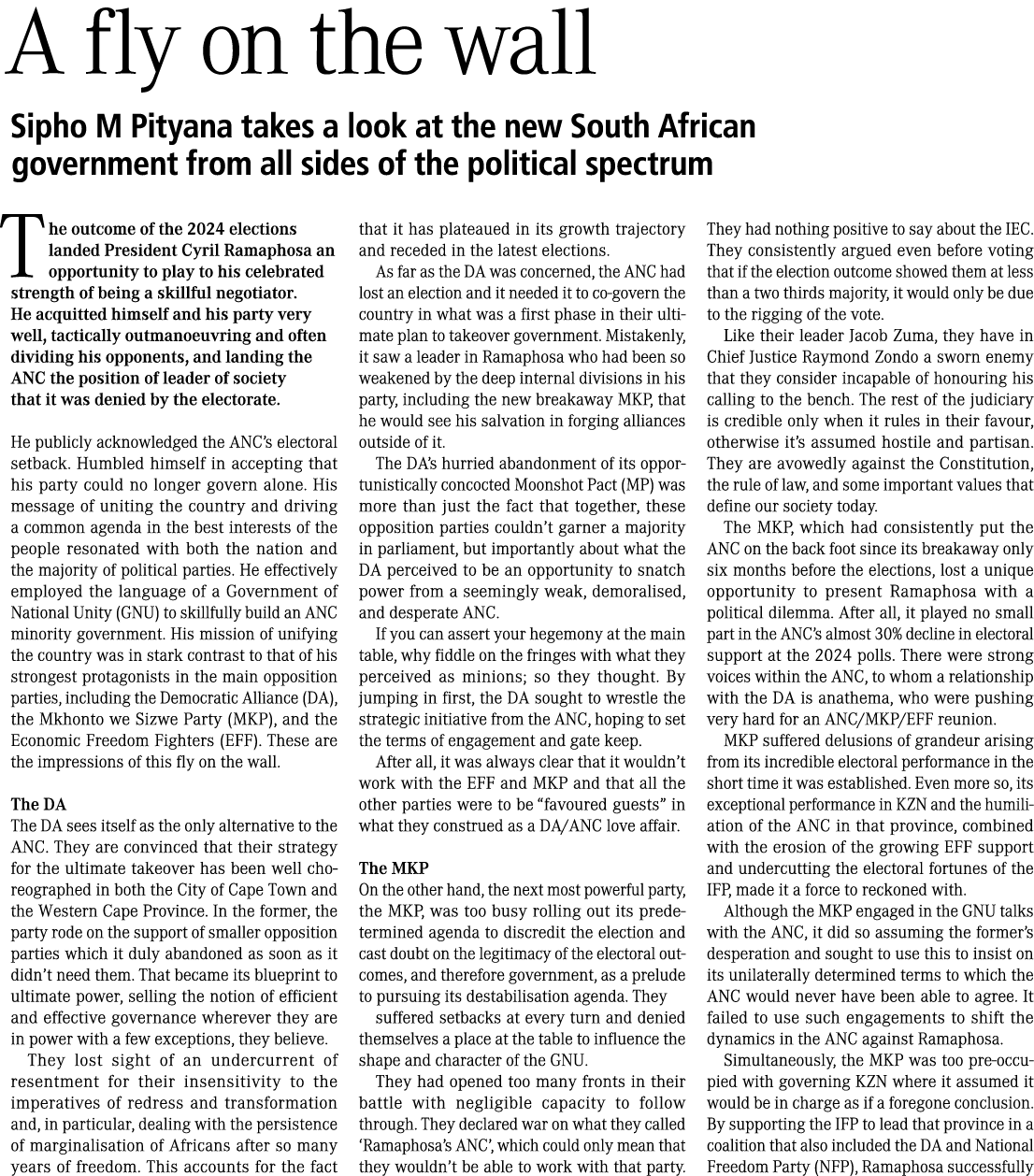 A fly on the wall Sipho M Pityana takes a look at the new South African government from all sides of the political sp...