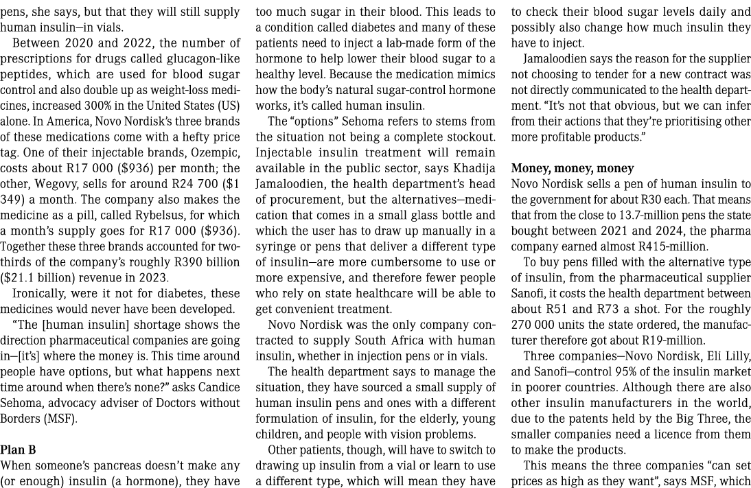 pens, she says, but that they will still supply human insulin—in vials. Between 2020 and 2022, the number of prescrip...