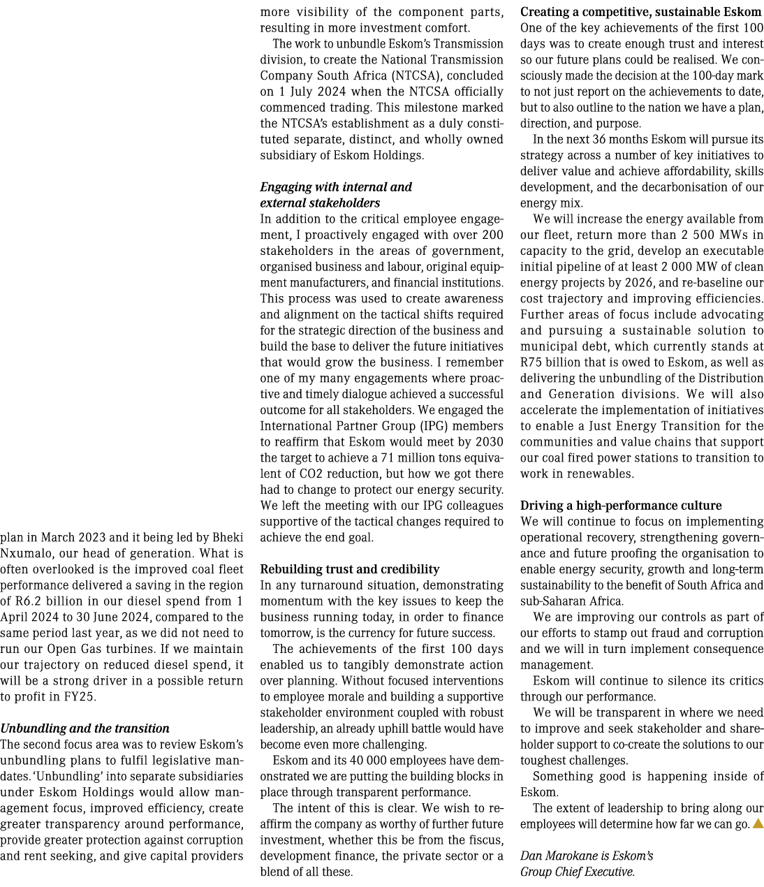 plan in March 2023 and it being led by Bheki Nxumalo, our head of generation. What is often overlooked is the improve...