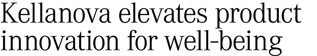 Kellanova elevates product innovation for well being 