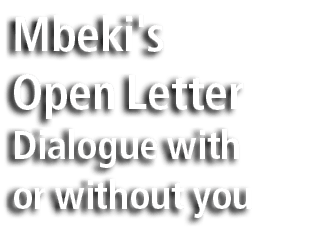 Mbeki's Open Letter Dialogue with or without you