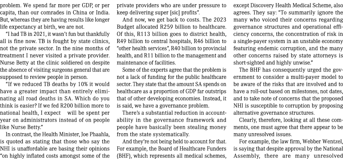 problem  We spend far more per GDP, or per capita, than our comrades in China or India  But, whereas they are having    